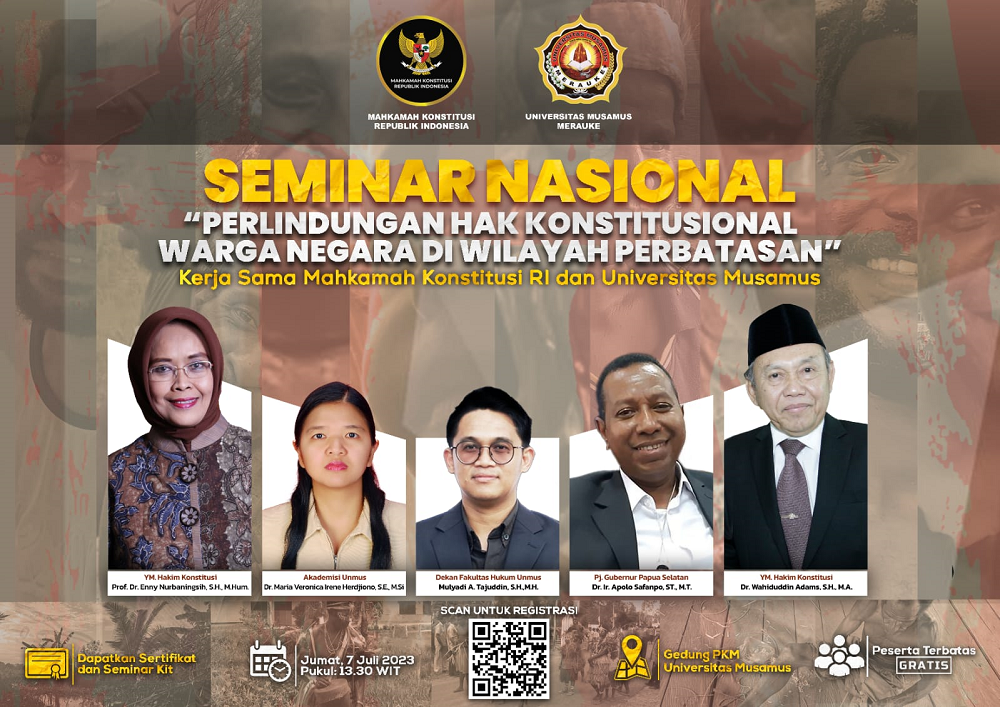 Seminar Nasional "Perlindungan Hak Konstitusional Warga Negara di Wilayah Perbatasan"